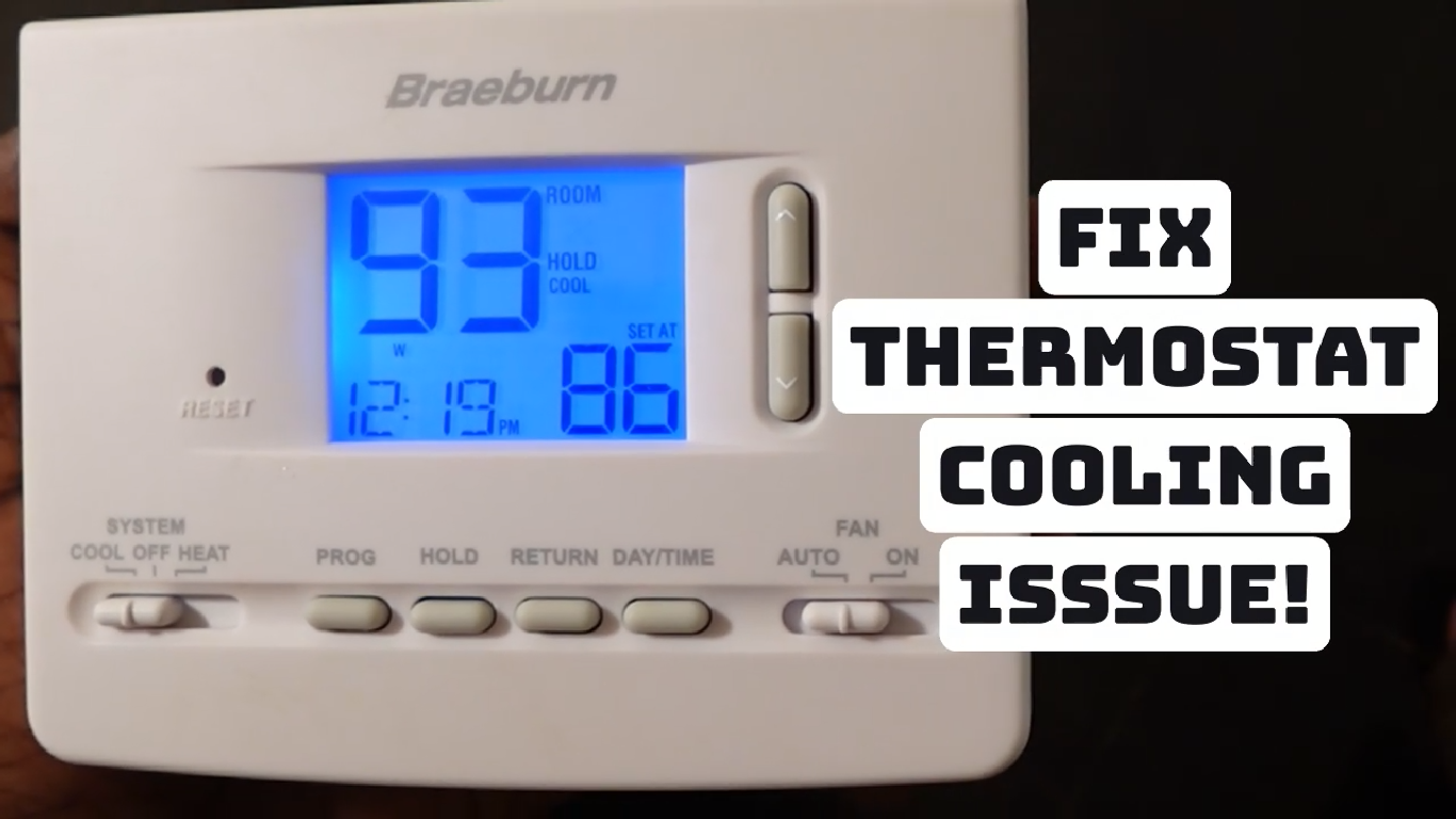 Braeburn Thermostat Not Cooling: How to Fix